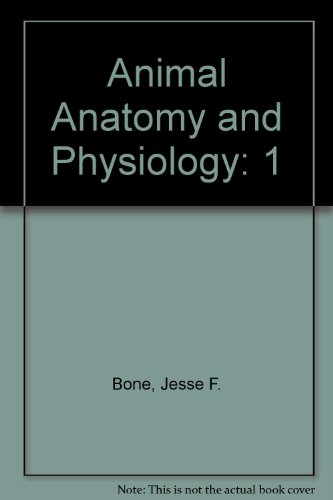 Imagen de archivo de Animal Anatomy and Physiology, Vol. 1 a la venta por HPB-Red