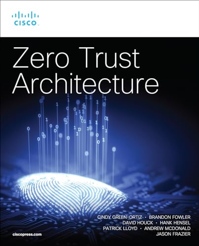 Beispielbild fr Zero Trust Architecture (Networking Technology: Security) zum Verkauf von Monster Bookshop