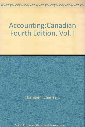 9780137904297: Accounting: Canadian Fourth Edition, Vol. I