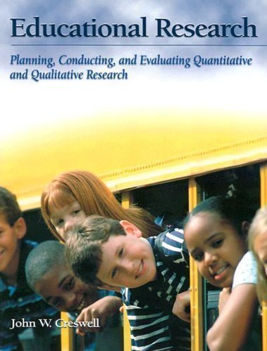 Beispielbild fr Educational Research: Planning, Conducting, and Evaluating Quantitative and Qualitative Research zum Verkauf von Wonder Book