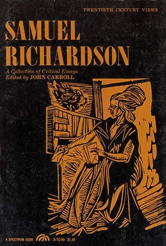 Beispielbild fr Samuel Richardson: A Collection of Critical Essays (20th Century Views) zum Verkauf von Wonder Book