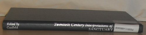 9780137912285: Twentieth Century Interpretations of Sanctuary: A Collection of Critical Essays