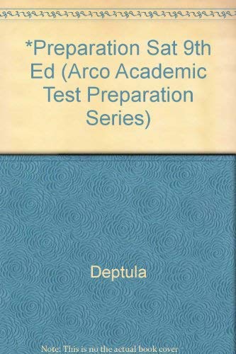 Stock image for Preparation for the Sat, Scholastic Aptitude Test (Arco Academic Test Preparation Series) for sale by Wonder Book