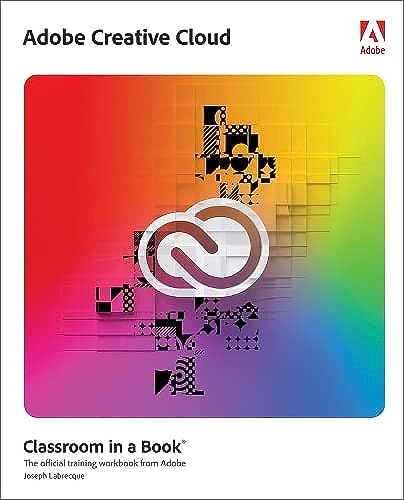Beispielbild fr Adobe Creative Cloud Classroom in a Book zum Verkauf von Blackwell's