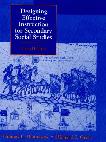 Beispielbild fr Designing Effective Instruction for Secondary Social Studies (2nd Edition) zum Verkauf von Wonder Book