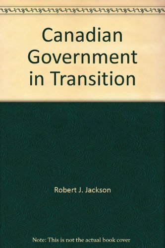 Beispielbild fr Canadian Government in Transition: Second Edition zum Verkauf von Bruce McLeod