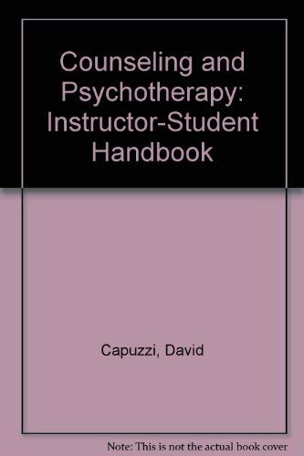 Imagen de archivo de Counseling and Psychotherapy: Instructor-Student Handbook a la venta por BookHolders