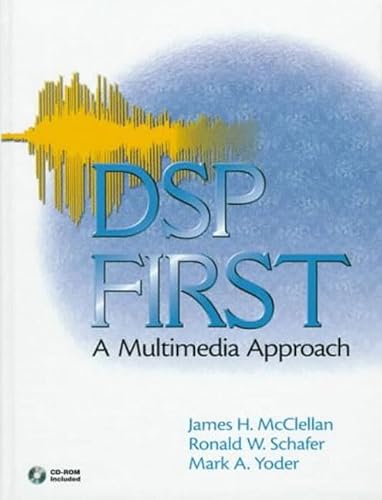 9780137943630: DSP First: A Multimedia Approach: International Edition