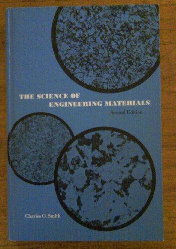 Stock image for Science of Engineering Materials. 2nd edition. for sale by Bingo Used Books