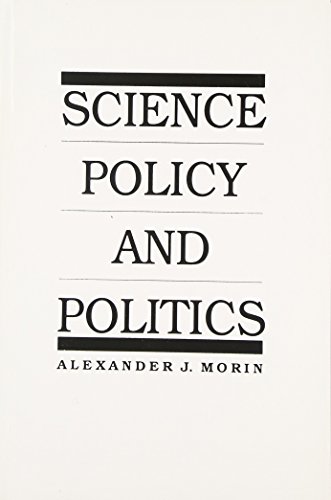 Imagen de archivo de Science Policy and Politics a la venta por Better World Books