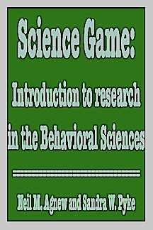 Beispielbild fr The Science Game: An Introduction to Research in the Behavioral Sciences zum Verkauf von The Yard Sale Store