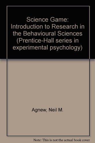 Beispielbild fr The science game: An introduction to research in the behavioral sciences (Prentice-Hall series in experimental psychology) zum Verkauf von SecondSale