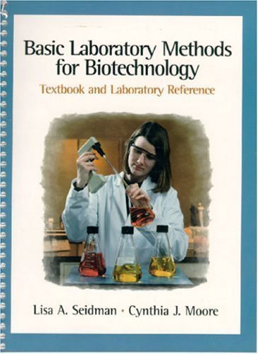 9780137955350: Basic Laboratory Methods for Biotechnology: Textbook and Laboratory Reference