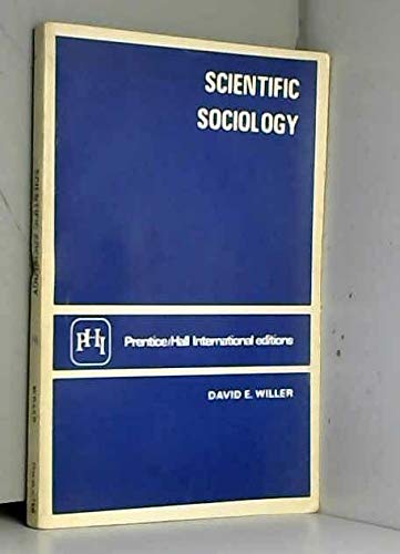 Scientific Sociology: Theory and Method (9780137966318) by David Willer