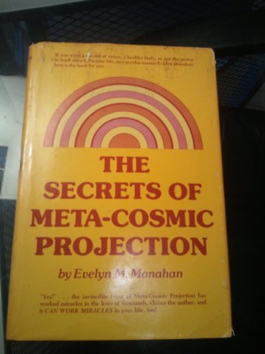 9780137974313: The Secrets of Meta-Cosmic Projection