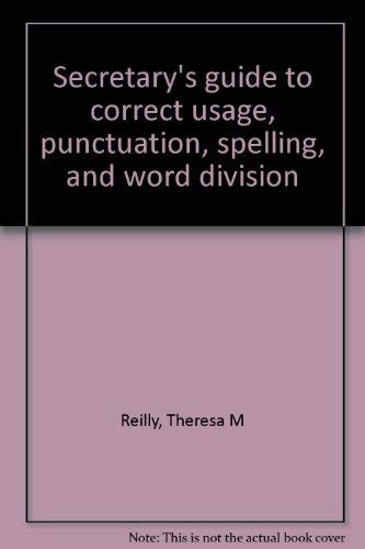 9780137974986: Secretary's guide to correct usage, punctuation, spelling, and word division