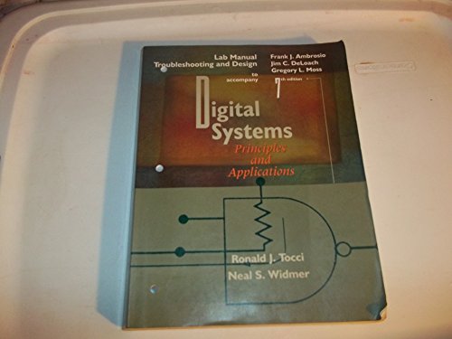 Stock image for Lab Manual Troubleshooting Guide and Design to accompany Digital Systems: Principles and Applications for sale by HPB-Red