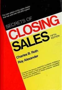 Beispielbild fr Secrets of Closing Sales zum Verkauf von Better World Books