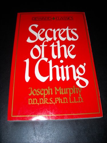 Imagen de archivo de Secrets of the I Ching (Reward Classics) a la venta por HPB-Red