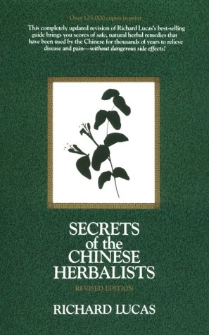 Beispielbild fr Secrets of the Chinese Herbalists zum Verkauf von Better World Books