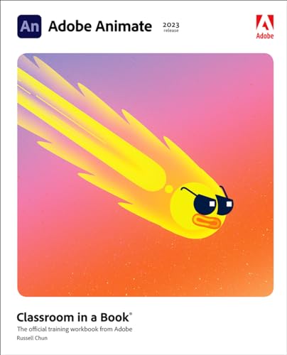 Beispielbild fr Adobe Animate Classroom in a Book (2023 release) zum Verkauf von BooksRun