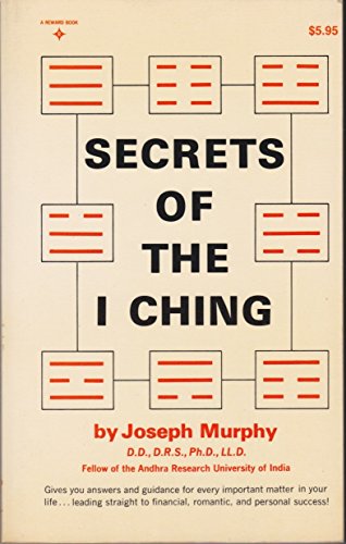 Beispielbild fr Secrets of the I Ching zum Verkauf von Wonder Book