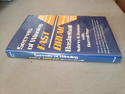 Beispielbild fr Secrets of Winning Fast Break Basketball zum Verkauf von Better World Books