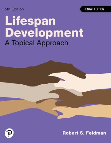 9780137987498: Lifespan Development: A Topical Approach (5th Edition) RENTAL EDITION