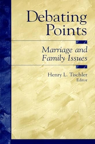 Beispielbild fr Debating Points : Marriage and Family Issues zum Verkauf von Better World Books