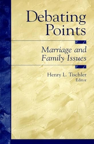 Stock image for Debating Points: Marriage and Family Issues for sale by Indiana Book Company