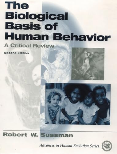 9780137997350: The Biological Basis of Human Behavior: A Critical Review