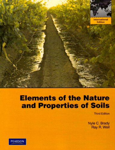Beispielbild fr Elements of the Nature and Properties of Soils: International Edition zum Verkauf von WorldofBooks