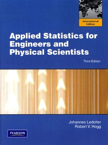 9780138005672: Applied Statistics for Engineers and Physical Scientists: International Edition