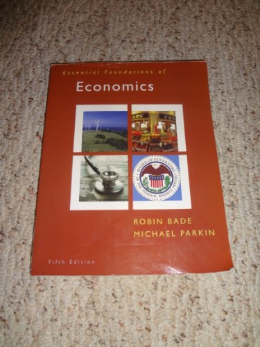 9780138008239: Essential Foundations of Economics:United States Edition