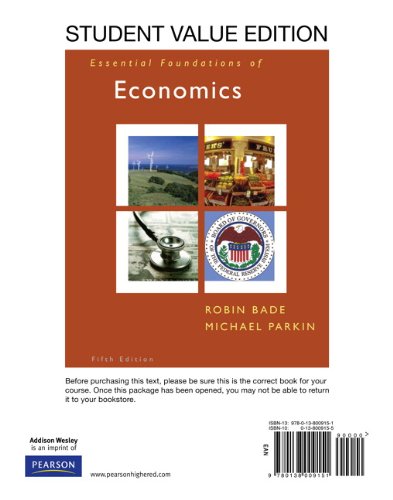 Imagen de archivo de Essential Foundations of Economics, Student Value Edition (5th Edition) a la venta por BookHolders