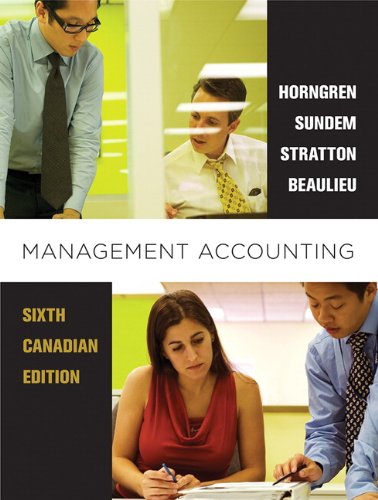 Beispielbild fr Management Accounting, Sixth Canadian Edition zum Verkauf von ThriftBooks-Dallas