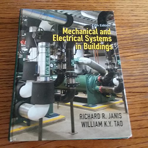 Stock image for Mechanical and Electrical Systems in Buildings (5th Edition) for sale by Orion Tech