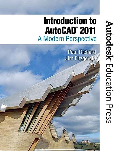 Imagen de archivo de Introduction to AutoCAD 2011: A Modern Perspective (New Autodesk Education Press) a la venta por SGS Trading Inc