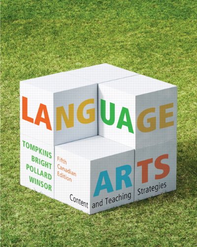 9780138017316: Language Arts Content and Teaching Strategies Fifth Canadian Edition, with MyEducationLab