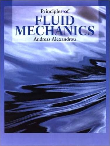 9780138017620: Principles of Fluid Mechanics