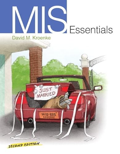 MIS Essentials (2nd Edition) - Kroenke, David M.