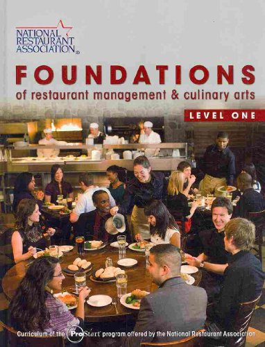 Beispielbild fr Foundations of Restaurant Management & Culinary Arts: Level 1 zum Verkauf von Wonder Book