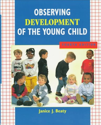 9780138019860: Observing Development of the Young Child