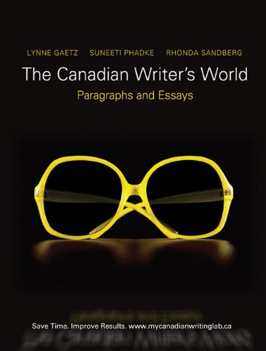 Stock image for The Canadian Writer's World: Paragraphs and Essays for sale by redgorillabooks