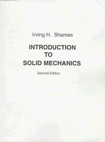 Beispielbild fr Introduction to Solid Mechanics, Second Edition zum Verkauf von Libris Hardback Book Shop