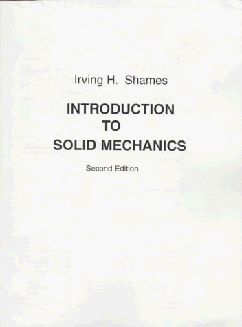 Stock image for Introduction to Solid Mechanics, Second Edition for sale by Libris Hardback Book Shop