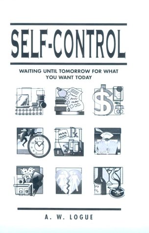 Beispielbild fr Self-Control: Waiting Until Tomorrow for What You Want Today zum Verkauf von HPB-Red