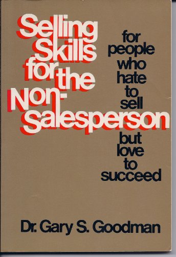 Stock image for Selling Skills for the Nonsalesperson for sale by Wonder Book