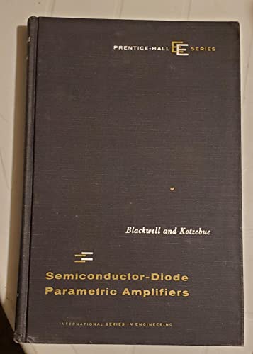 9780138061906: Semiconductor Diode Parametric Amplifiers