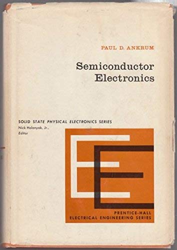 Stock image for Semiconductor electronics (Prentice-Hall electrical engineering series. Solid state physical electronics series) for sale by ThriftBooks-Dallas